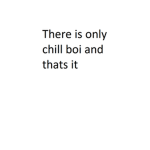 The chill mates