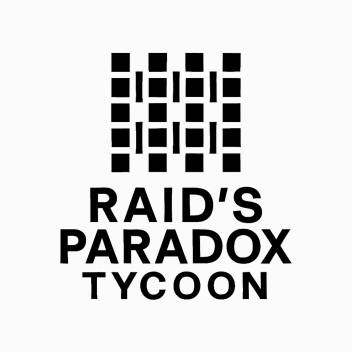 Raid's Paradox Tycoon