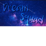 Dreams Squad