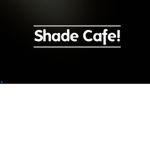 Shade Cafe©