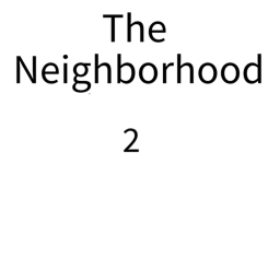The Neighborhood