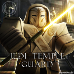 【 〔 Jedi Temple Guard 〕】