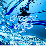 ‘ Chosen Ones