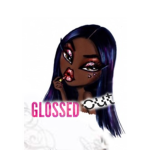 GLOSSED OUT