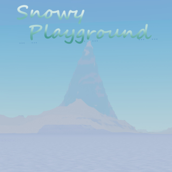 Snowy Playground [Deprecated]
