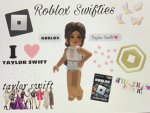R0BL0X swifties!