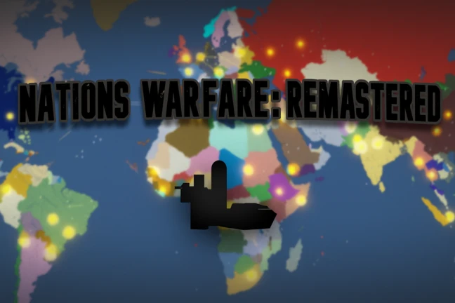[UPD] Nations Warfare : Remastered