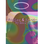~Angles & Halos~