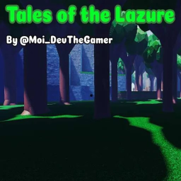 Tales of the Lazure