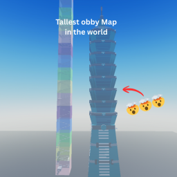 Tallest and easy obby in the world [UPDATE🤯]