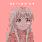 #taysquad