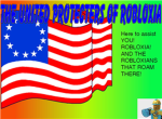 The United Protecters of Robloxia!