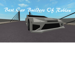 The Best Car Builders On Roblox
