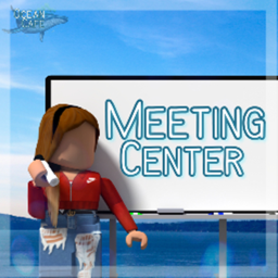 Meeting center!