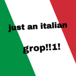 just an Italian group!!1!