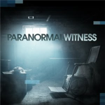 Paranormal Witness