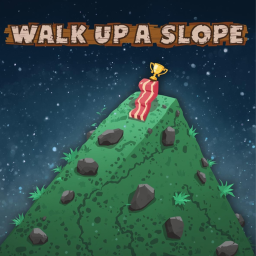 Walk up a Slope