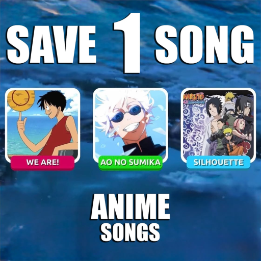 Save One Song (Anime)[80 NEW SONGS]