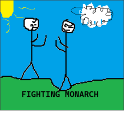 Fightning Monarch [still kinda in beta]