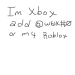 add me im on xbox