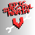 Epic Special Mania