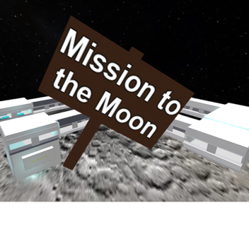 Mission to the moon RolePlay ( Beta )