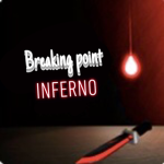 Breaking Point INFERNO
