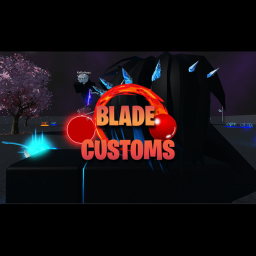 Blade Customs (SOON)