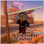 Cracked at fortnite my guy