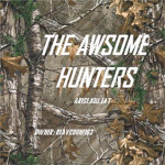 the awsome hunters