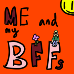 Mr and my BFFs