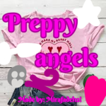 *. Preppy angels *.