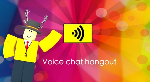 Chat Voice Hangout | UPDATED! |