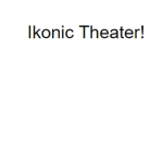 Ikonic Theater