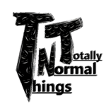 Totally Normal Things