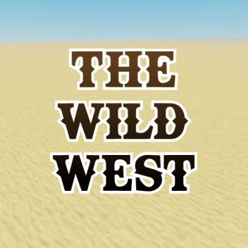 The Wild West (952)