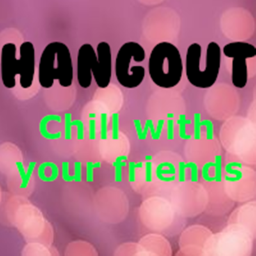 Hangout
