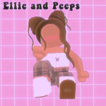 Ellie and Peeps