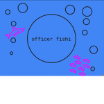 Fishi blub blub squad