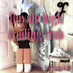 Royale high trading and tea squad
