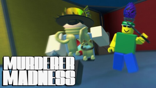 Murderer Madness 🔪