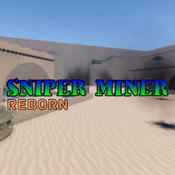 Sniper Miner Reborn (1.4)