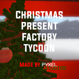 Christmas Present Factory Tycoon
