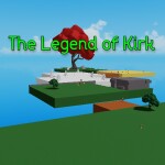 The Legend of Kirk