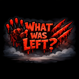 What Was Left?