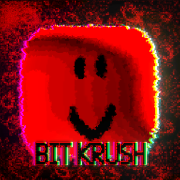 BIT KRUSH