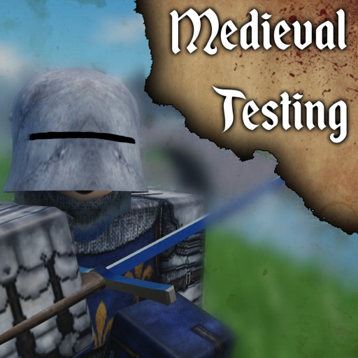 Medieval Testing