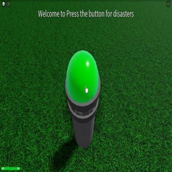  [UPDATE] Press the button for disasters