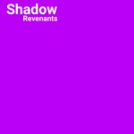 Shadow Revenants Group Thumbnail