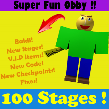 Super Fun Obby [100!]